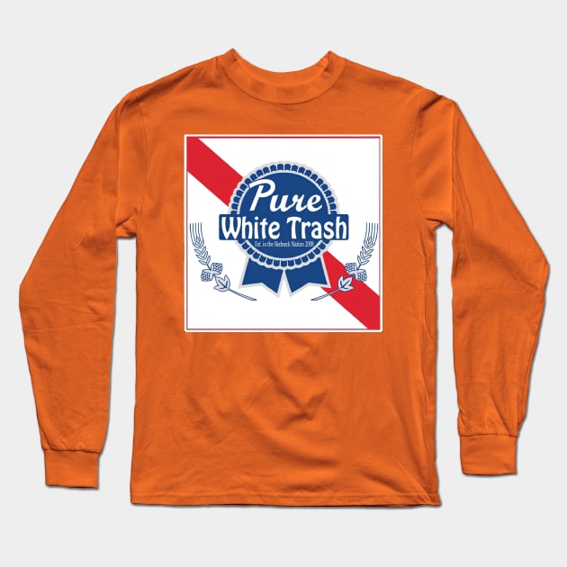 PBR Pure White Trash Long Sleeve T-Shirt by Franky Layne Productions